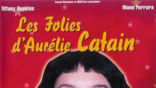 Les Folies d'Aurélie Catain