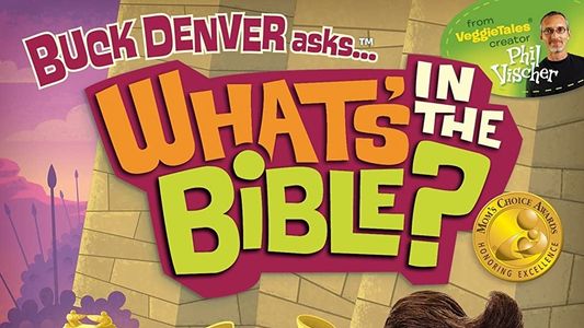 What's in the Bible? Volume 4: Battle for the Promised Land
