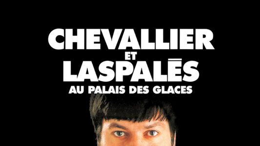 Chevallier et Laspalès - C'est vous qui voyez