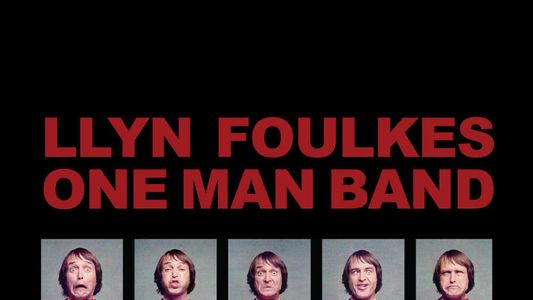 Llyn Foulkes One Man Band