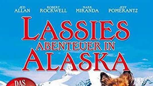 Lassies Abenteuer in Alaska