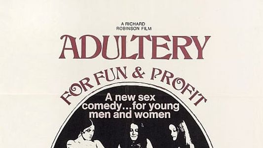Adultery for Fun & Profit