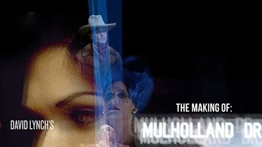Image The Making of ‘Mulholland Drive’