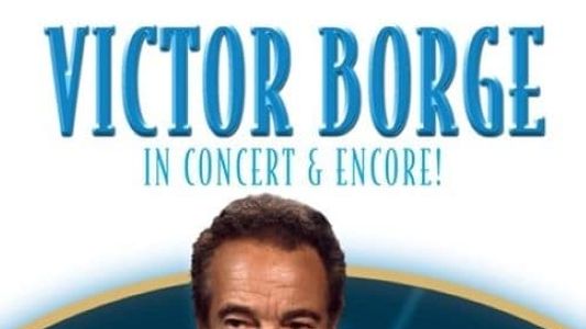 Victor Borge - In Concert & Encore