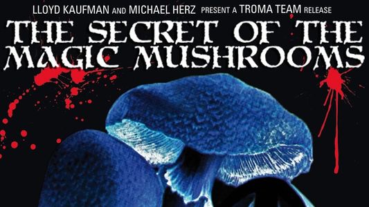 Image The Secret of the Magic Mushrooms