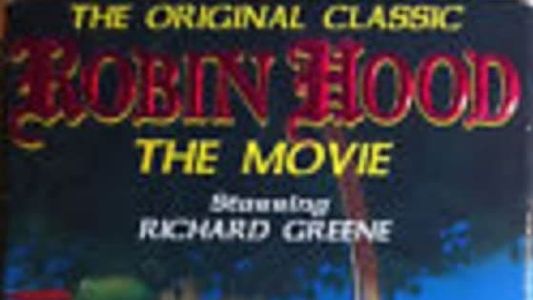 Robin Hood: The Movie