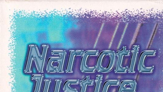 Narcotic Justice