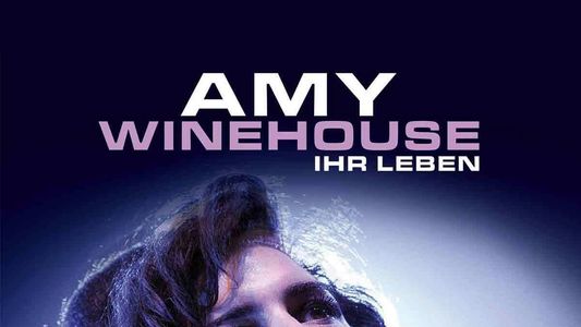 Amy Winehouse - Ihr Leben