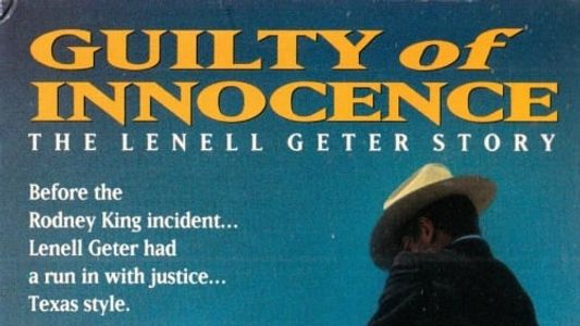 Image Guilty of Innocence: The Lenell Geter Story