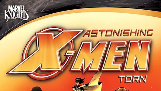 Astonishing X-Men: Torn 2012