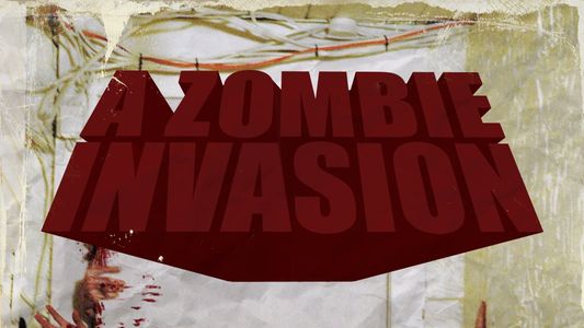 A Zombie Invasion