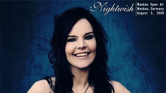 Nightwish: Live at Wacken 2008