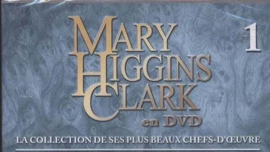 Mary Higgins Clark : Ne pleure pas ma belle