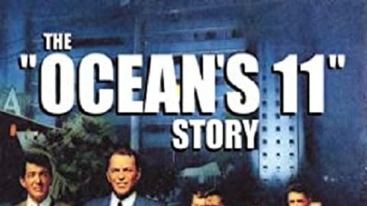 Image The Ocean's 11 Story