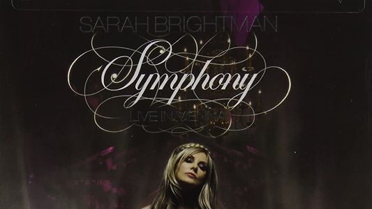 Sarah Brightman: Symphony - Live In Vienna