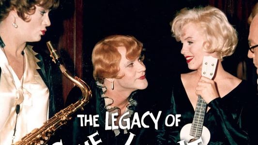 Image The Legacy of 'Some Like It Hot'