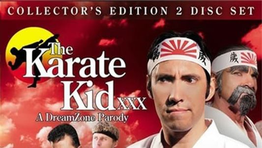 The Karate Kid XXX: A Dreamzone Parody