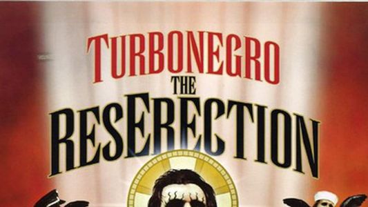 Turbonegro: The ResErection