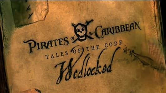 Image Pirates of the Caribbean: Tales of the Code: Wedlocked