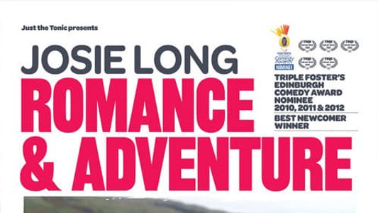 Josie Long: Romance & Adventure - Live