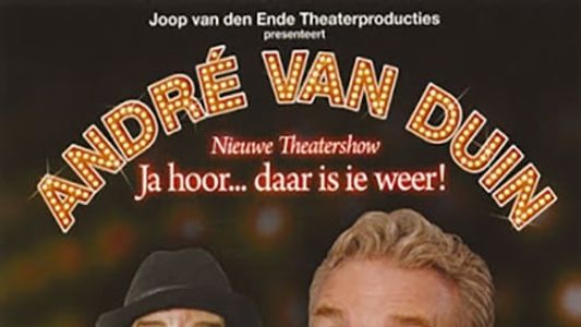 André van Duin - Ja Hoor... Daar Is Ie Weer!