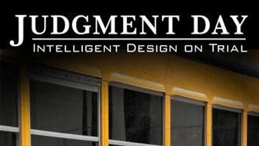 Judgment Day: Intelligent Design on Trial