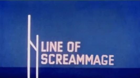 Line of Screammage