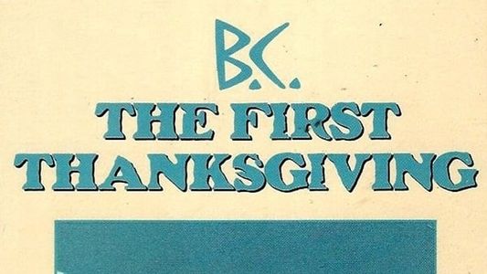 B.C.: The First Thanksgiving
