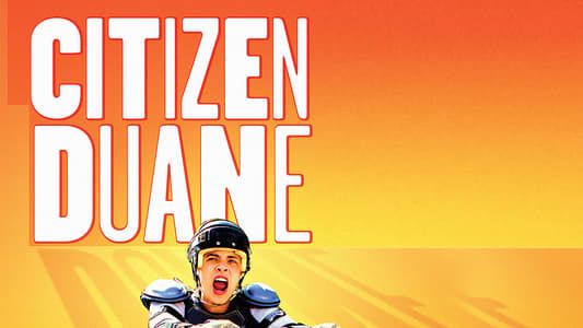 Citizen Duane