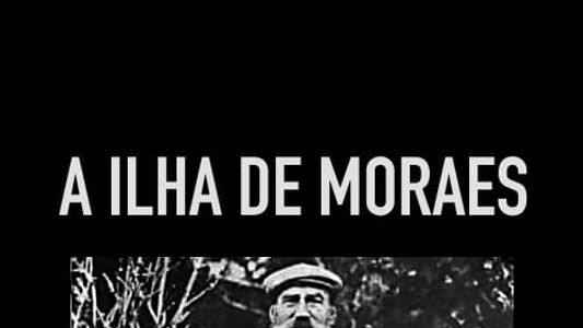 A Ilha de Moraes