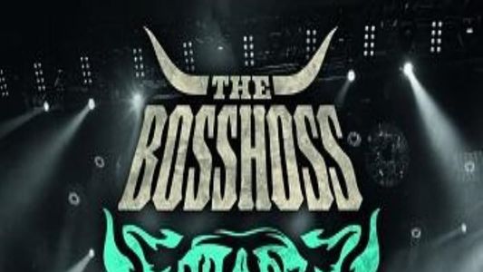The BossHoss: Flames of Fame - Live Over Berlin