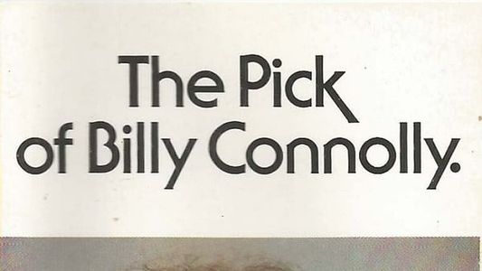 Billy Connolly: The Pick of Billy Connolly