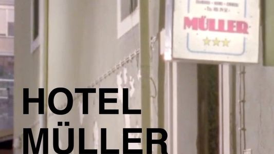 Hotel Müller