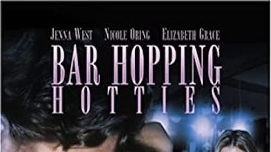 Bar Hopping Hotties