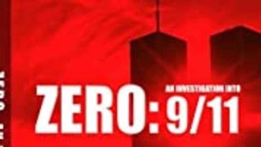 Zéro - Enquête sur le 11 septembre