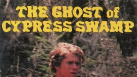 The Ghost of Cypress Swamp
