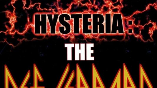 Image Hysteria: The Def Leppard Story