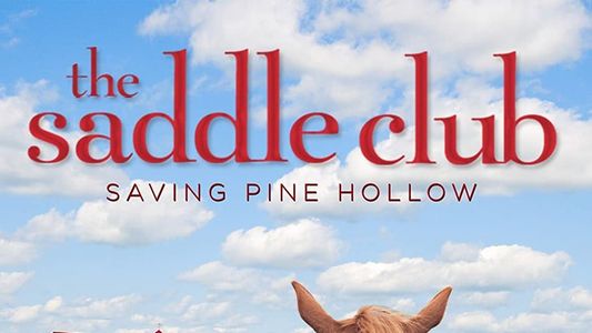 Saddle Club: Saving Pine Hollow