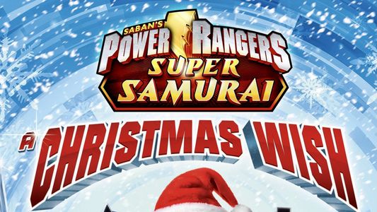 Power Rangers Super Samurai: A Christmas Wish