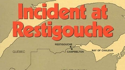 Image Incident at Restigouche
