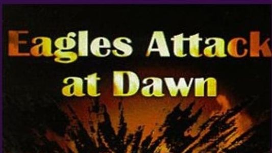 Image Eagles Attack At Dawn