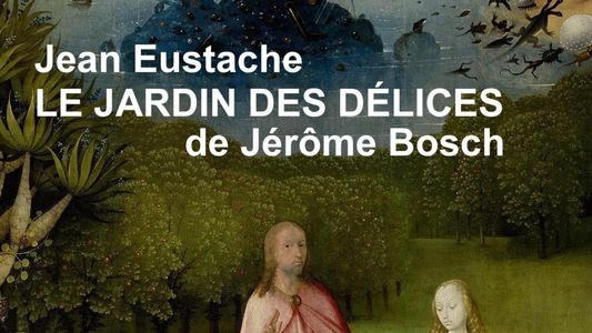 Le Jardin des délices de Jérôme Bosch