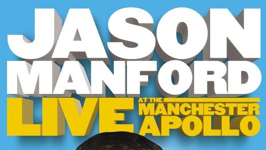 Image Jason Manford: Live at the Manchester Apollo