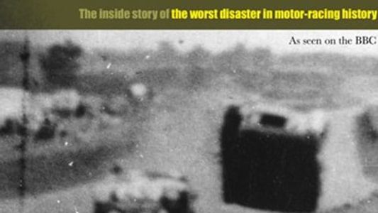 Image Deadliest Crash: The Le Mans 1955 Disaster