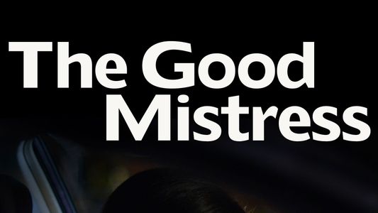 Image The Good Mistress