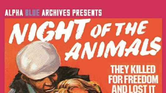 Night of the Animals