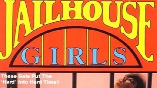 Jailhouse Girls