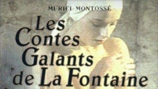 Les Contes galants de Jean de la Fontaine