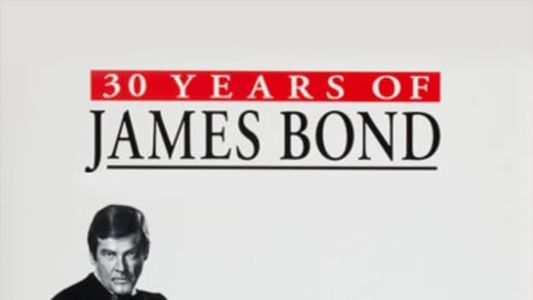 Image 30 Years of James Bond