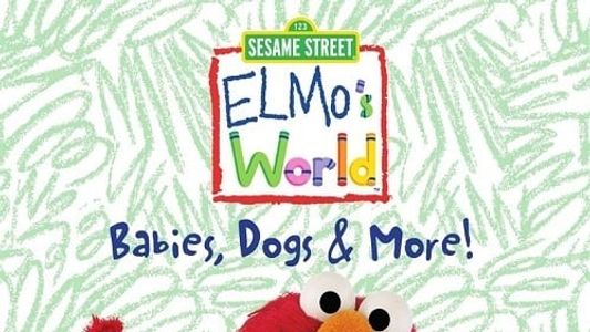 Image Sesame Street: Elmo's World: Babies, Dogs & More!